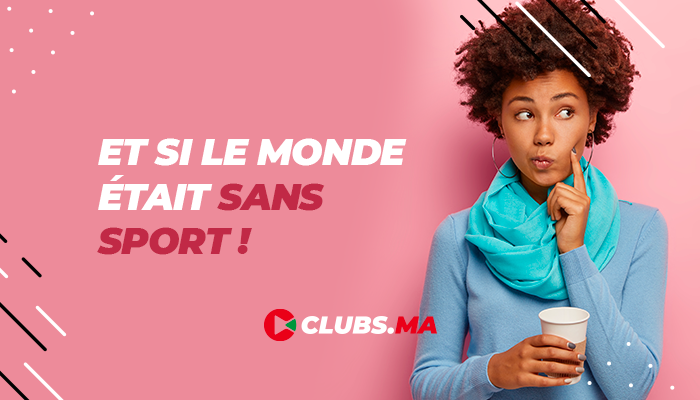 Et si le monde était sans sport !