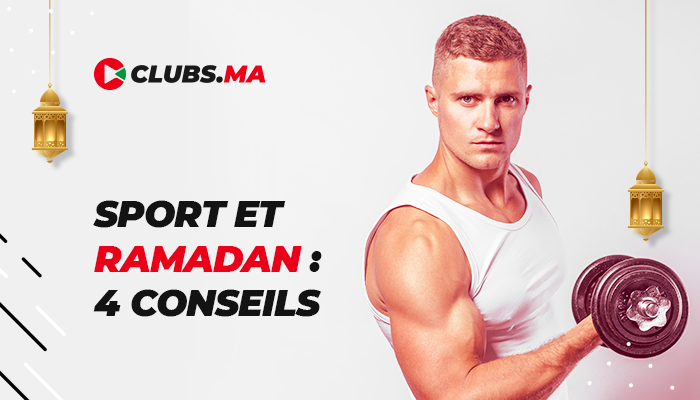 Sport et Ramadan 2022 au Maroc : 4 conseils en or pour vous