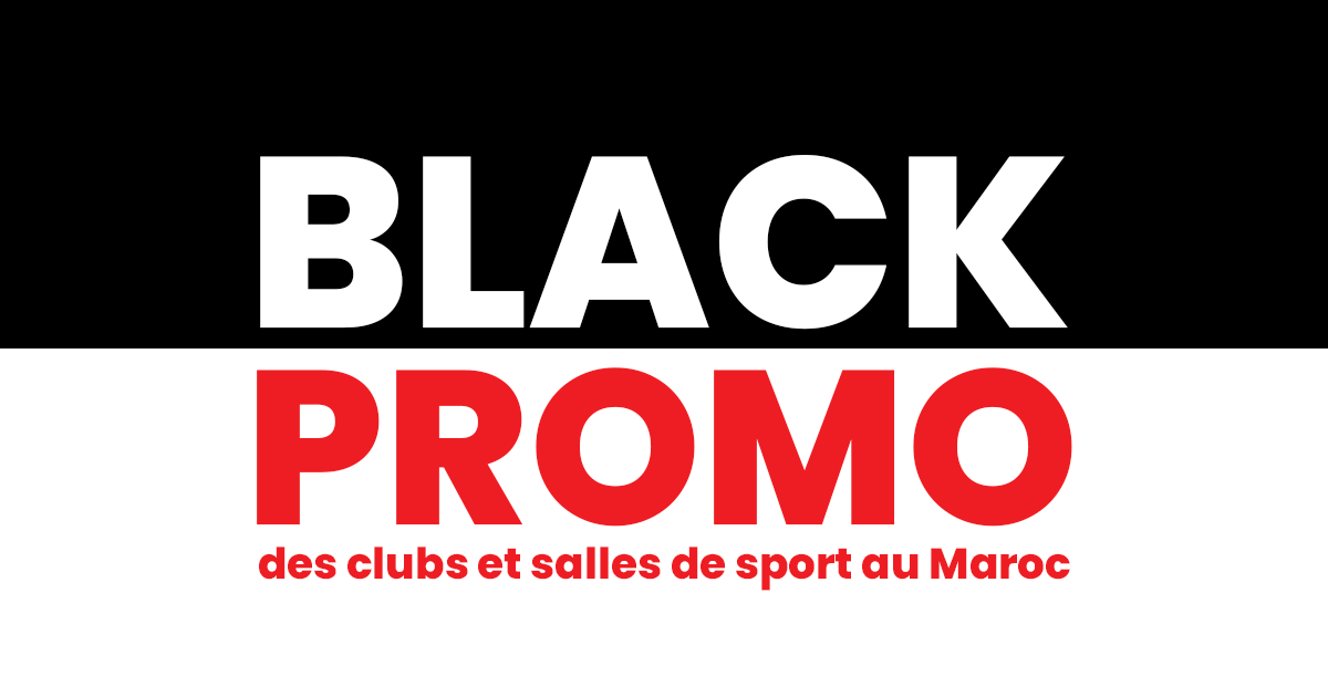 Black Friday 2021 au Maroc Promotions de sport Clubs.ma